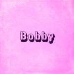 Bobby Bobby Profile Picture