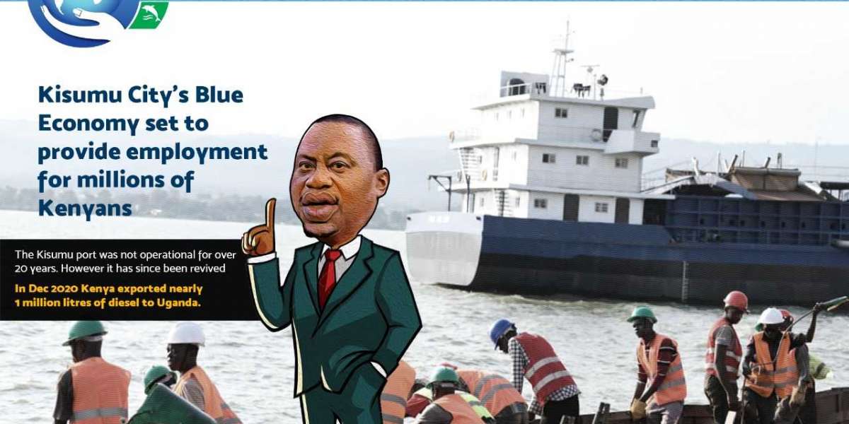 REVAMPED KISUMU PORT TO BOOST BLUE ECONOMY