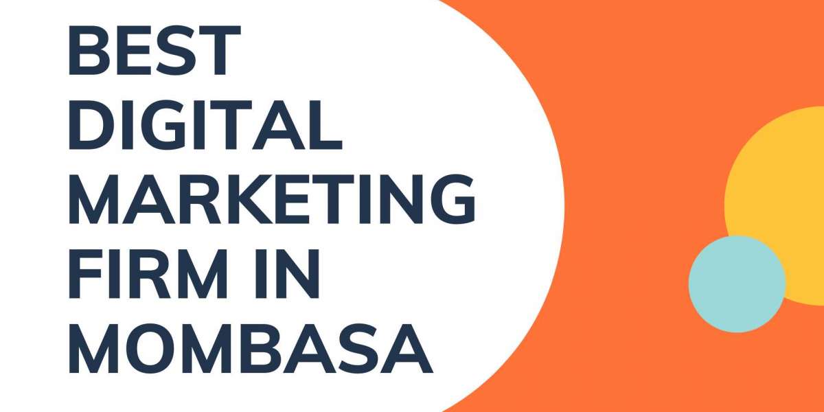 THE BEST DIGITAL MARKETING FIRM IN MOMBASA