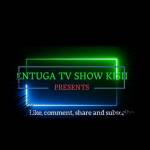 Entuga tv Show kisii Profile Picture
