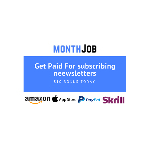 Monthjob - Get Paid For subscriptions with Free newsletters