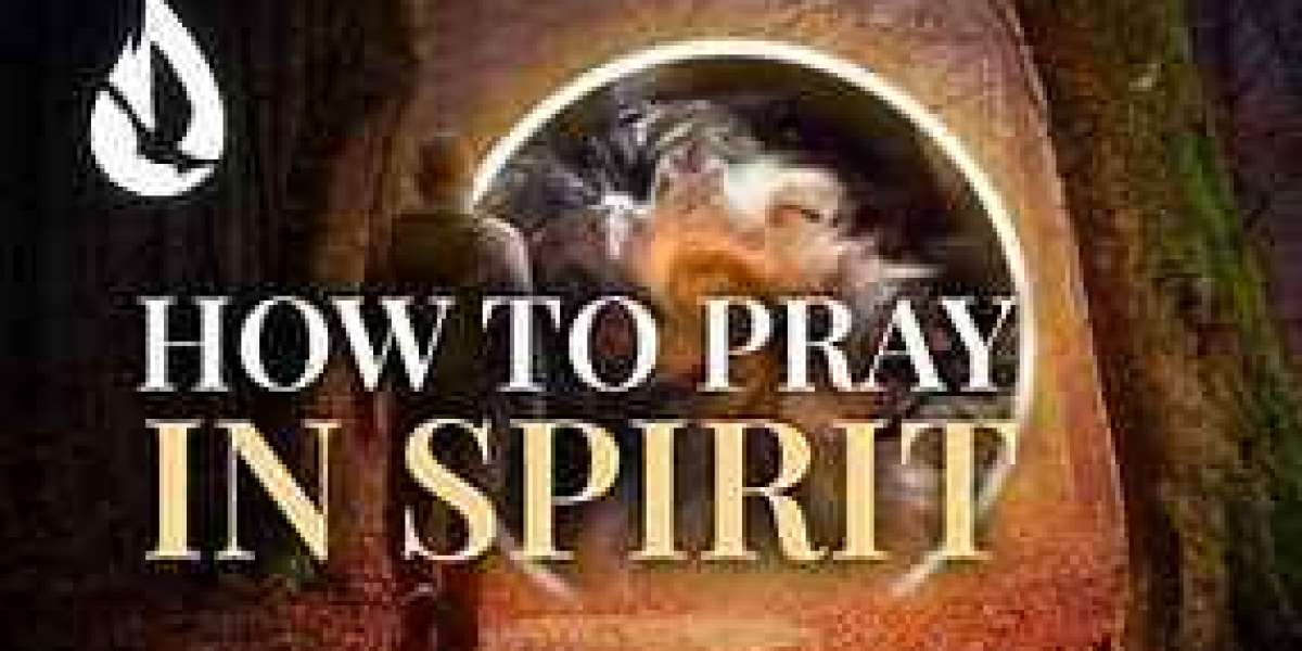 How to pray in spirit