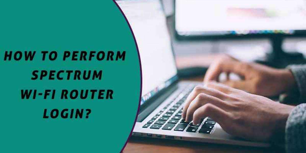 How to Perform Spectrum Wi-Fi Router Login?