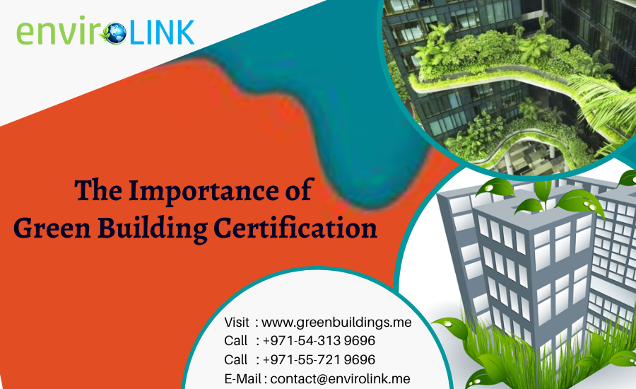 The importance of Green Building Certification