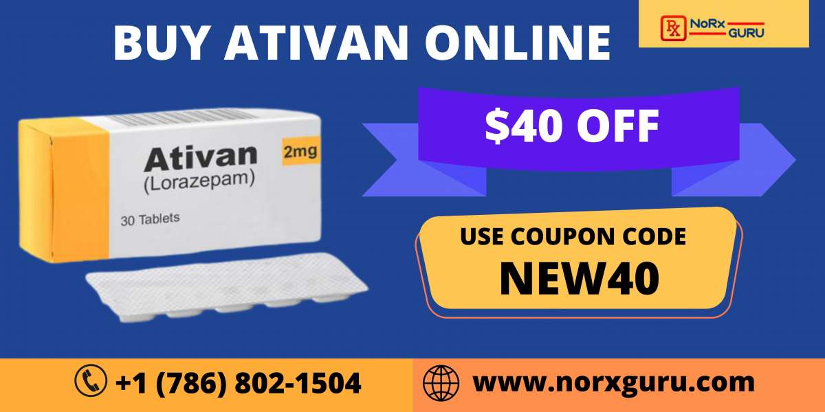 Buy Ativan Online Without Prescription |NorxGuru