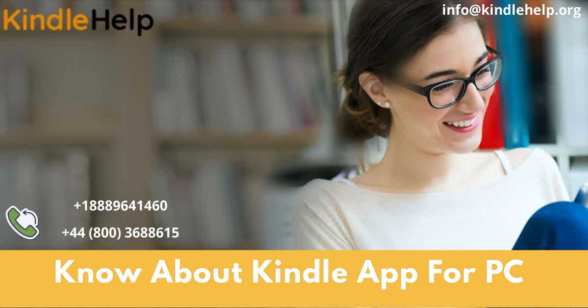 Know About Kindle App For PC | TechPlanet