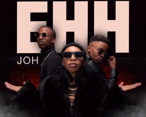 DOWNLOAD mp3: Hlogi Mash – EHH JOH ft. Buddy long, Tee Jay & Rascoe Kaos »» Fakaza