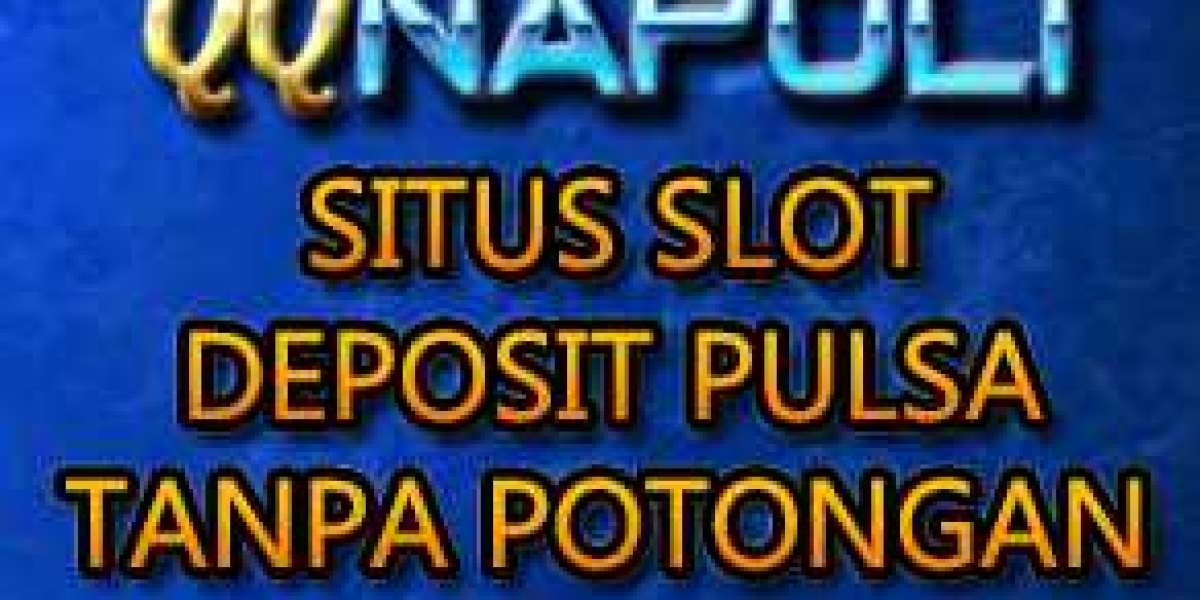 QQNapoli > Situs Slot Deposit Pulsa Tanpa Potongan