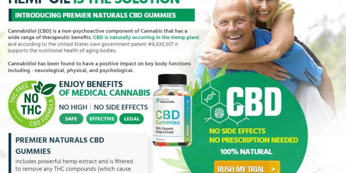 The Clinical Advantages of Premier Naturals CBD Gummies!