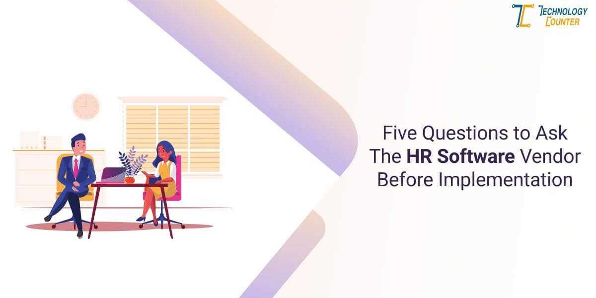 Most Crucial Questions to Ask the HR Software Vendor