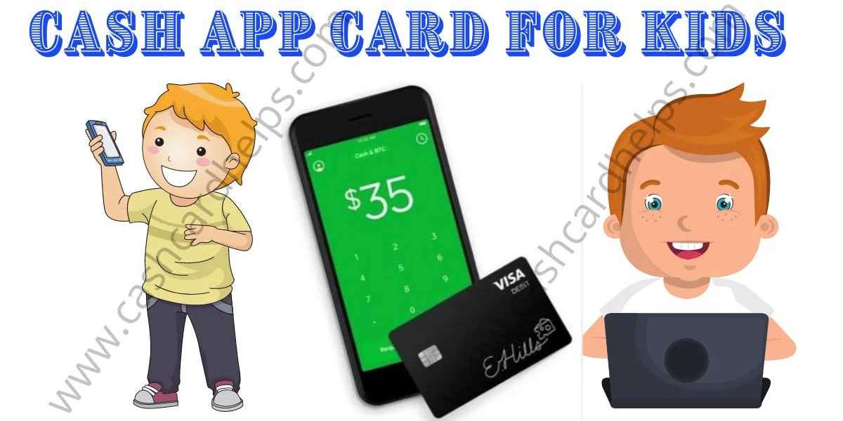 How Can I Create A Cash App For Kids In 2022?