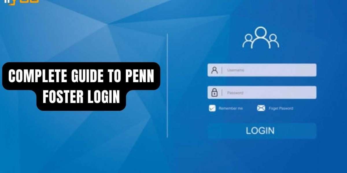 Complete Guide to Penn Foster Login.