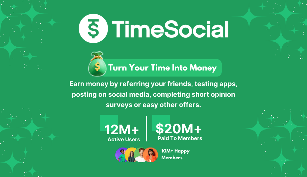 TimeSocial - Turn Your Time Into Money | Be Social Get Paid