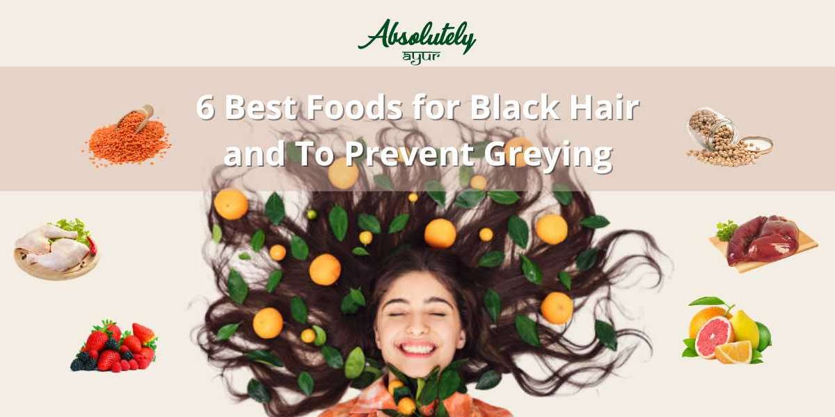 6 Best Foods for Black Hair and To Prevent Greying