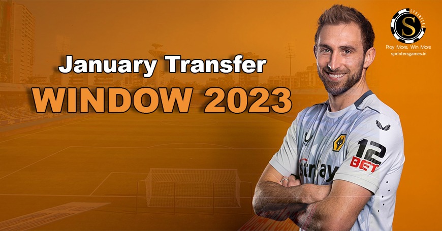 January Transfer window 2023 - Sprinters Games