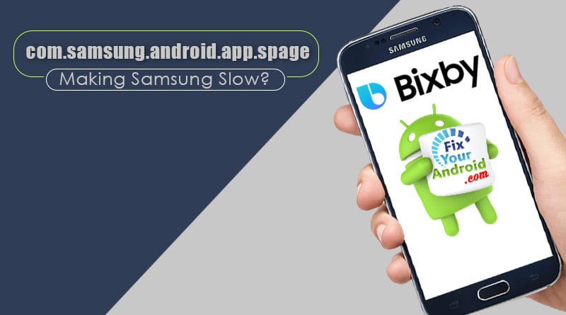 com samsung android app spage: A system app package - Get Tech Skill