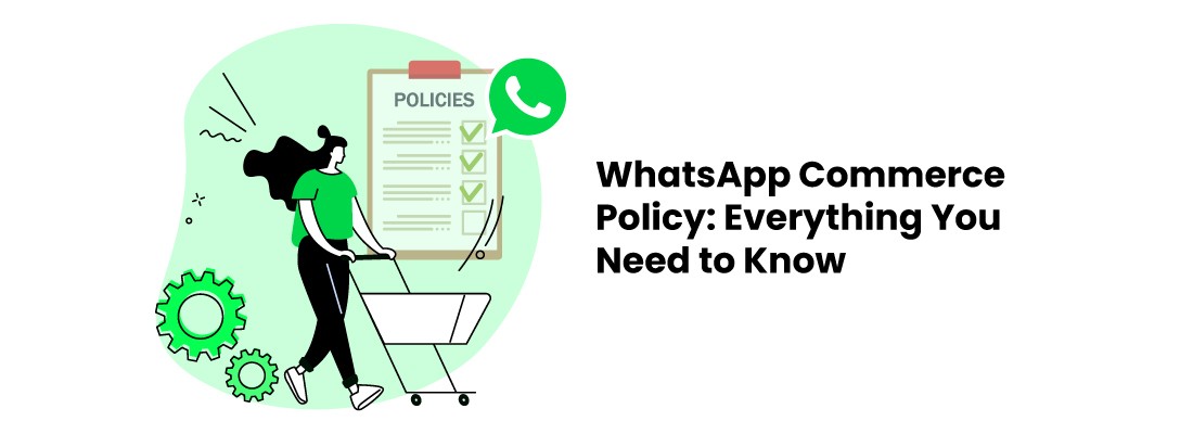 WhatsApp Commerce Policy: Everything You Need to Know  - YuboYubo