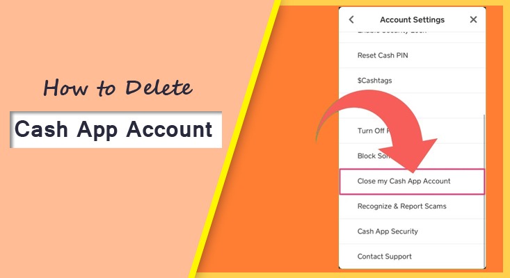 How to Delete Cash App Account Permanently - Check Ways