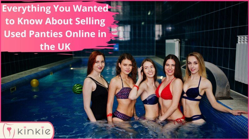 Wanted to Know About Selling Used Panties Online in UK