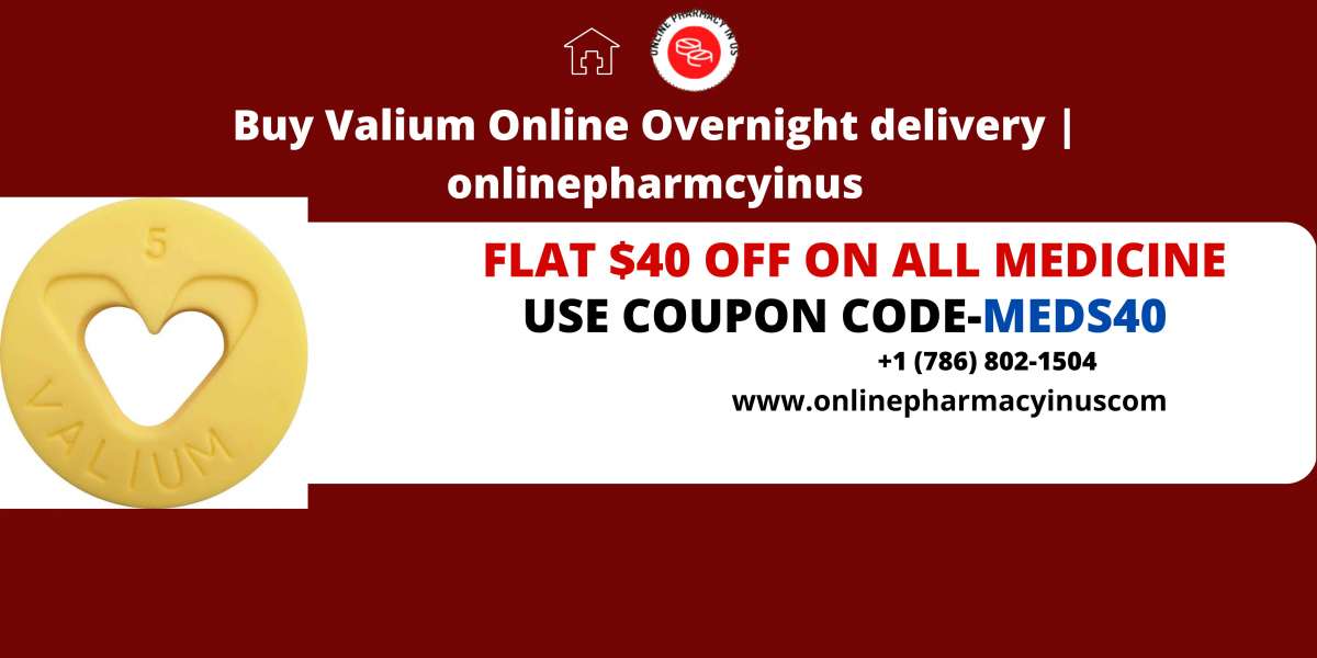 Buy Valium Online Overnight delivery | onlinepharmcyinus