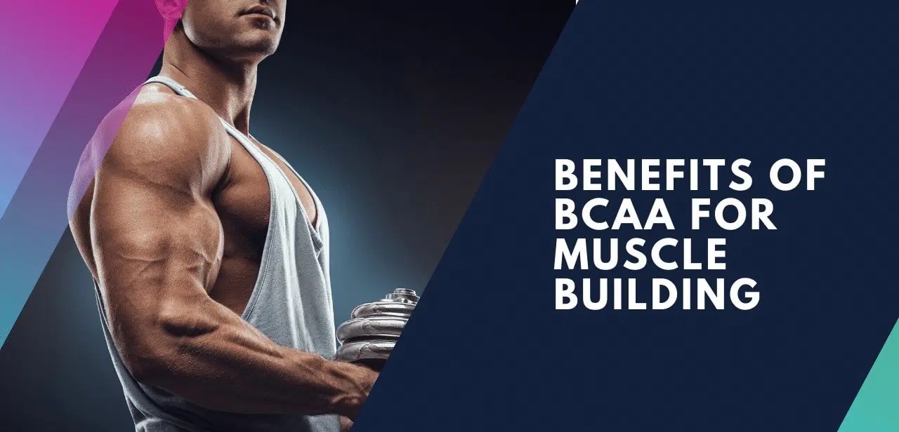 5 Proven Benefits of BCAAs