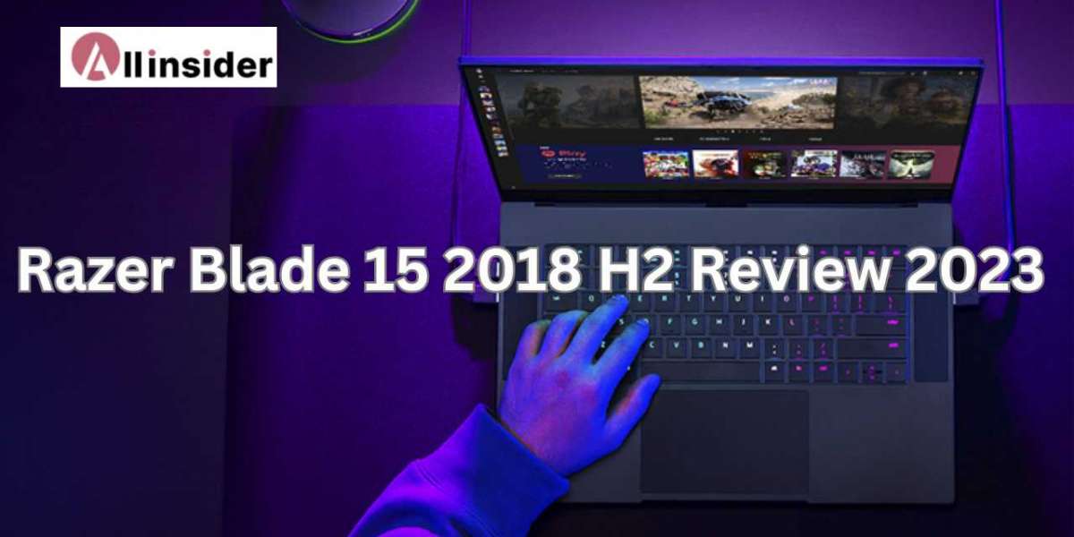 Razer blade 15 2018 H2 review 2023