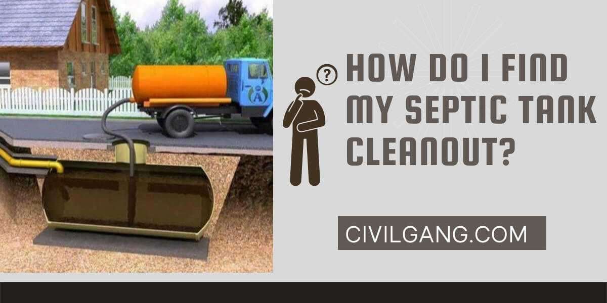 Where Is the Cleanout on a Septic Tank?