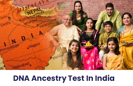 DNA Ancestry Test in India | Ancestry DNA Testing Services