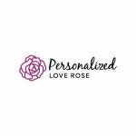 Personalized Love Rose