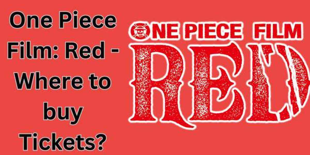 One Piece Film Red - Where To Buy Tickets