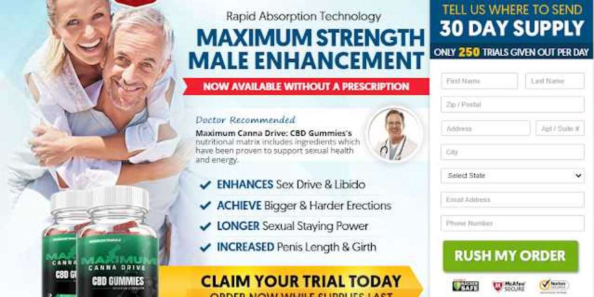 Maximum Canna Drive CBD Gummies and Male Enhancement (Updated 2023)