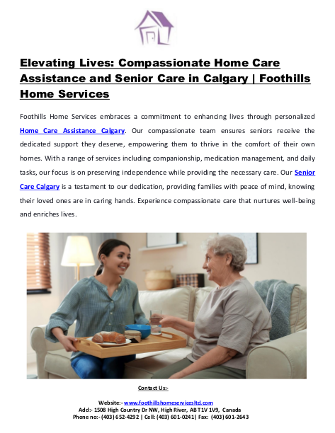 Elevating Lives: Compassionate Home Care Assistance and Senior Care in Calgary | Foothills Home Services