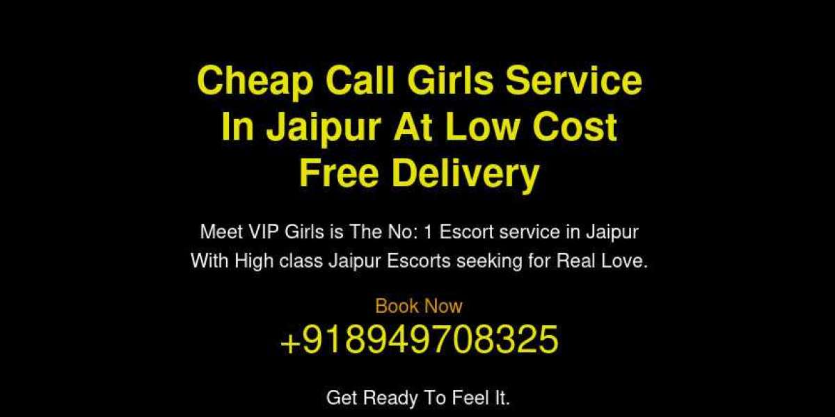 Best Call Girls In Jaipur At Very Affordable Rates