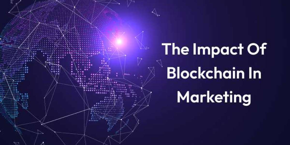 The Impact Of Blockchain In Marketing