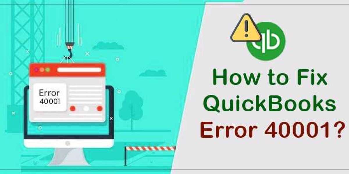 QuickBooks Error 40001: Causes & Step-by-Step Solutions