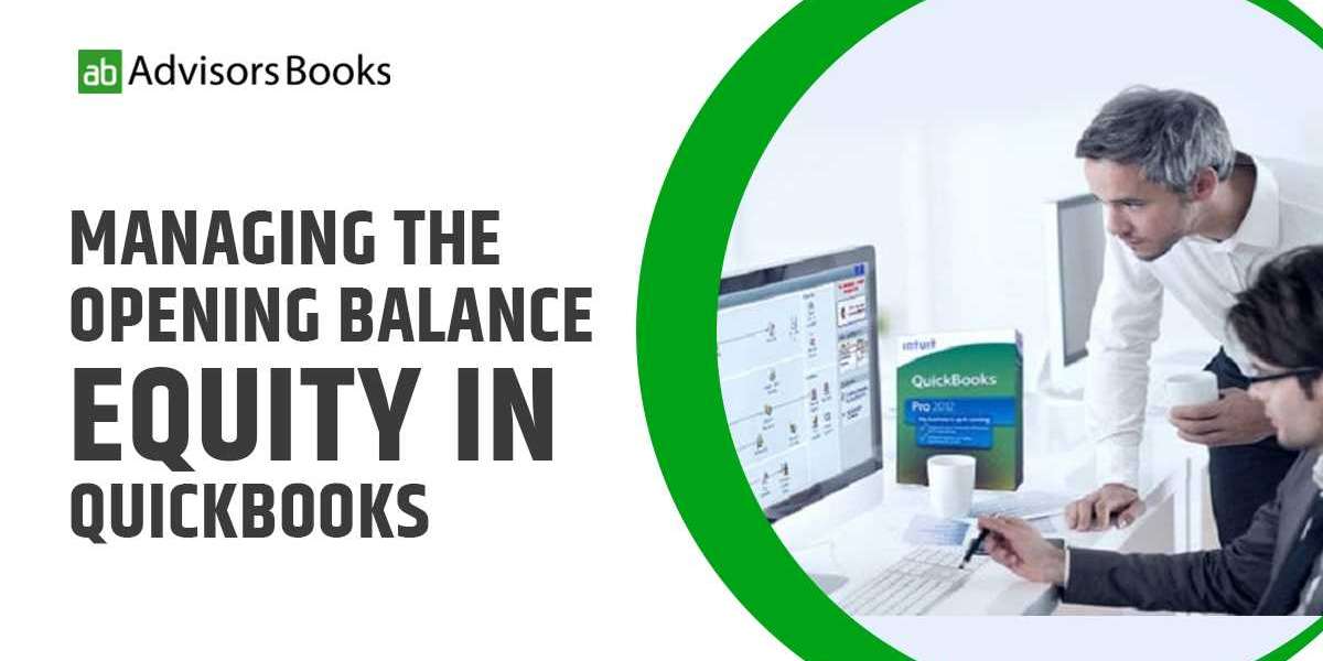 Managing the Opening Balance Equity in QuickBooks