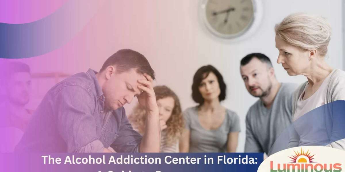 Alcohol Addiction Center in Florida : A Guide to Recovery