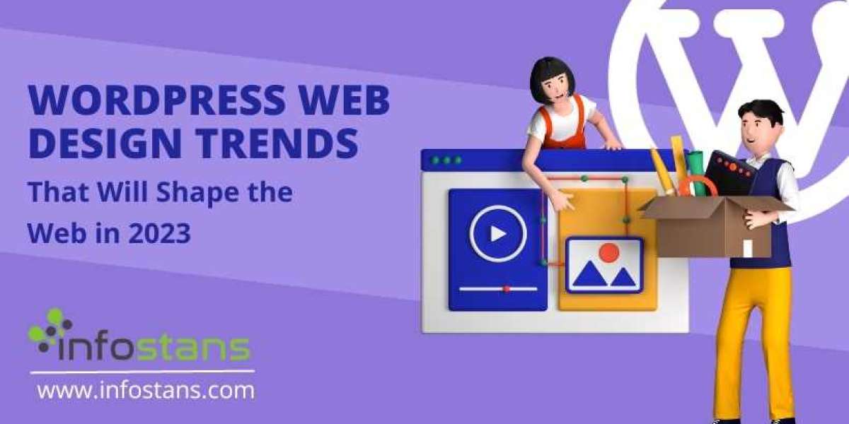 WordPress Web Design Trends That Will Shape the Web in 2023