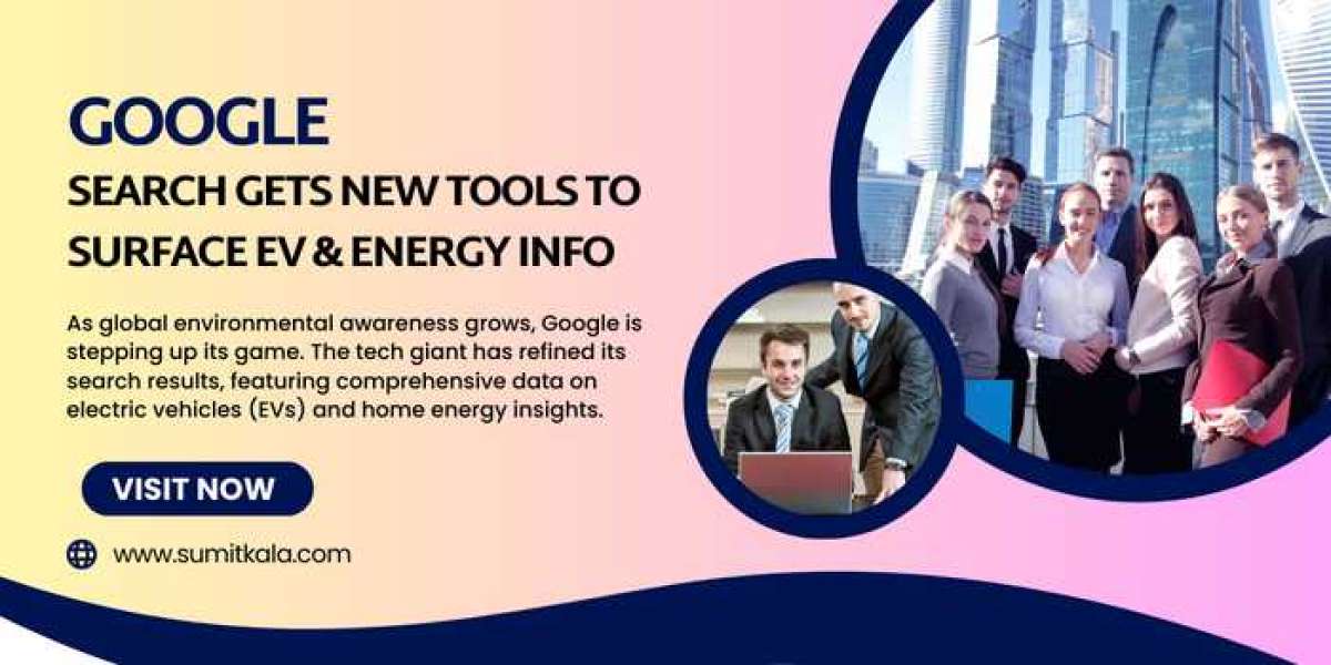 Google Search Gets New Tools To Surface EV & Energy Info