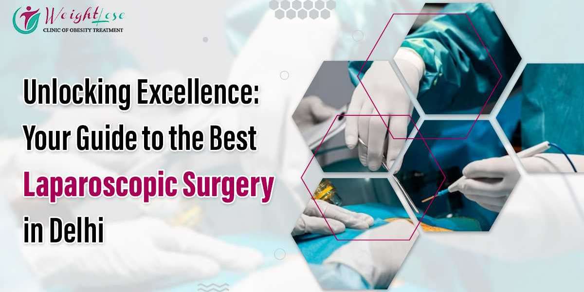 Best Laparoscopic Surgery in Delhi: Dr. Tarun Mittal