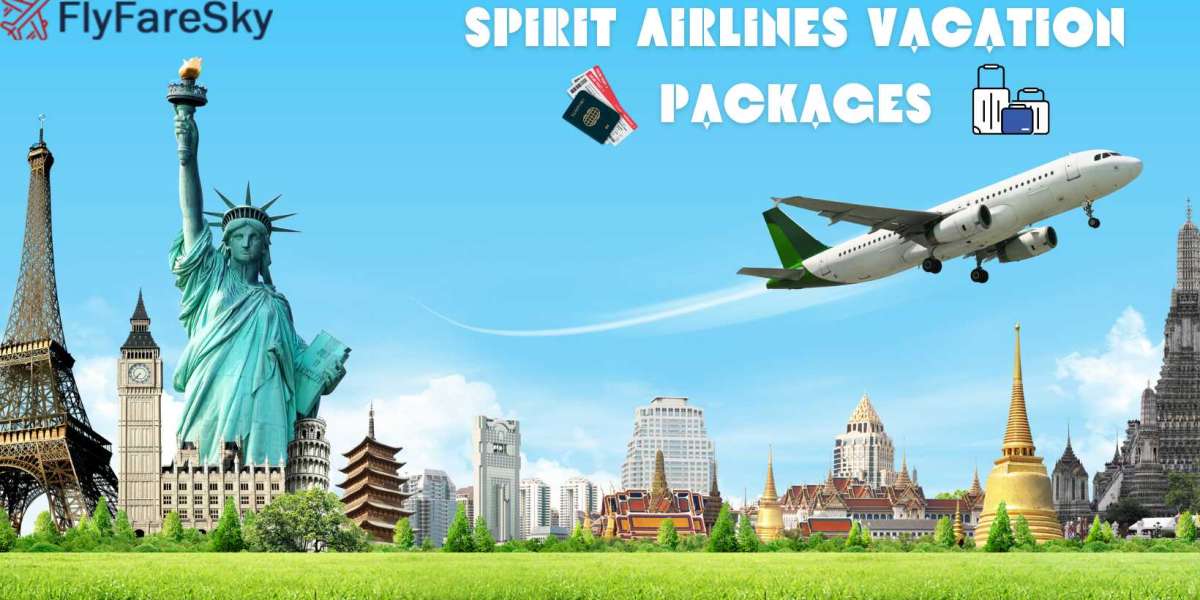 Know More About Spirit Airlines Vacation Packages