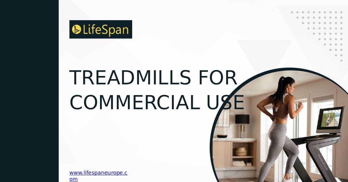 Commercial Treadmills.pptx | DocHub