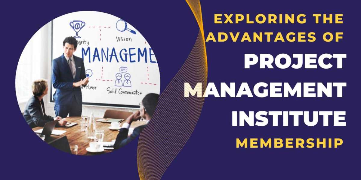 Exploring the Advantages of Project Management Institute Membership