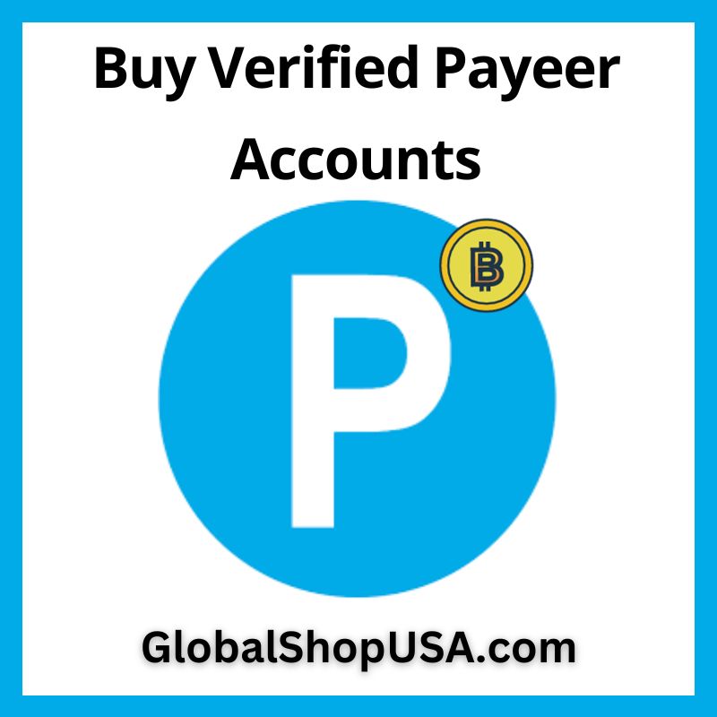 Buy Verified Payeer Accounts - 100% USA, UK Verified & Safe