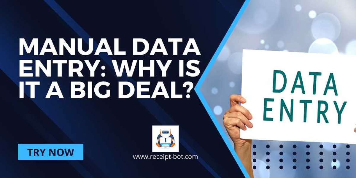 Manual data entry: Why is It a Big Deal?