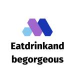EatDrink BeGorgeous Profile Picture