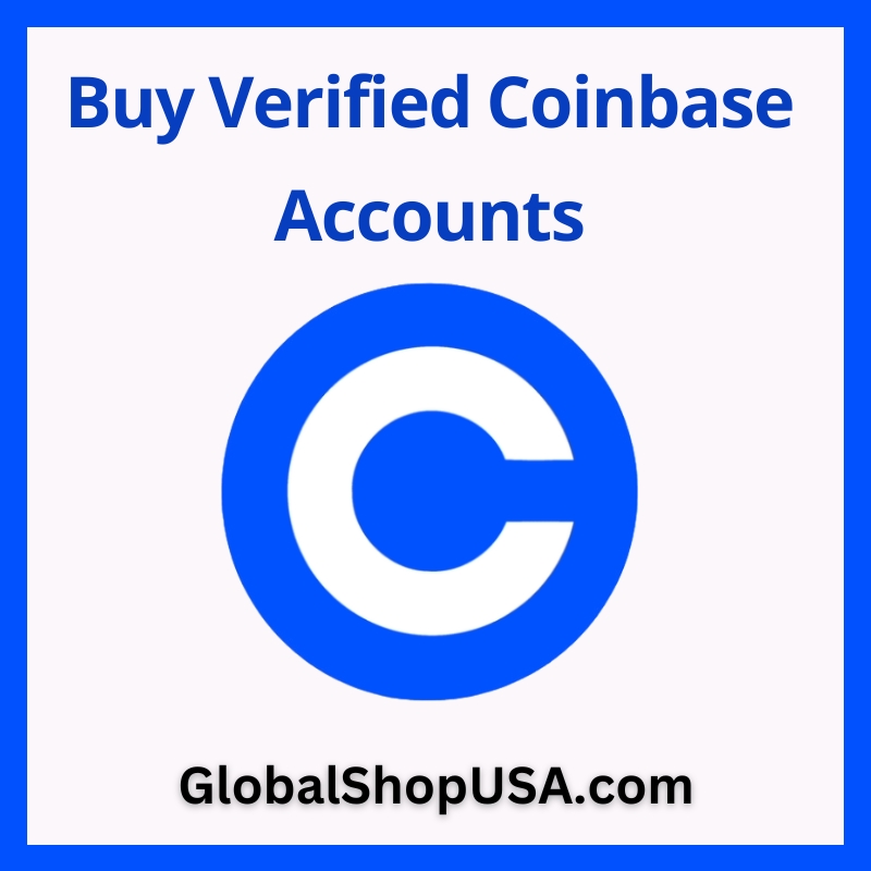 Buy Verified Coinbase Account - 100% Verified and Best Price