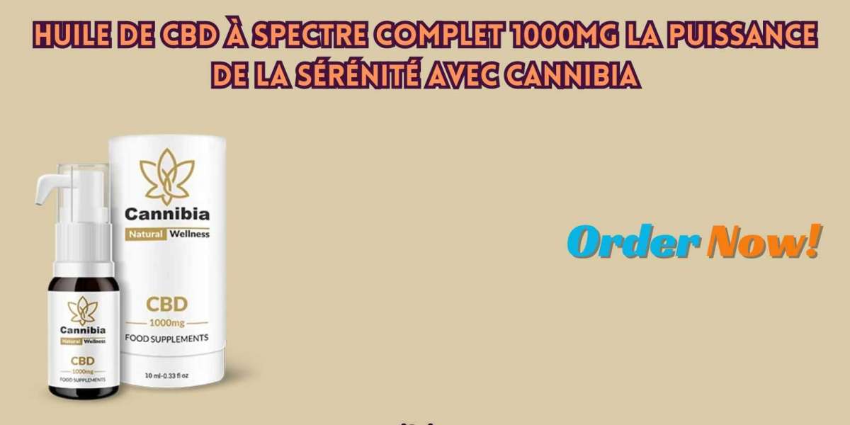 Huile de CBD à Spectre Complet 1000MG La Puissance de la Sérénité avec Cannibia