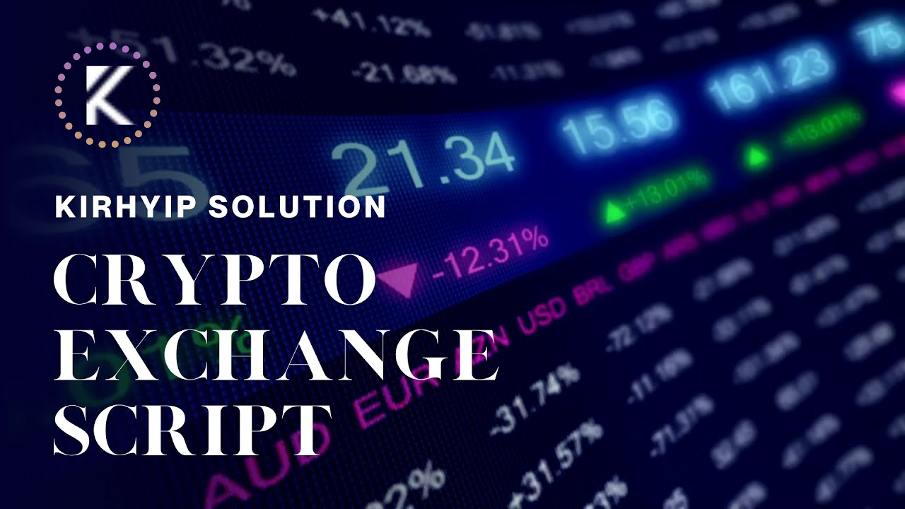 Bitcoin Exchange Script to Start Your Cryptocurrency Trading Platform! | The Chain