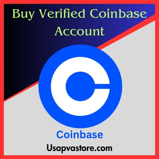 Buy Verified Coinbase Account - 100% Verified and Best Price